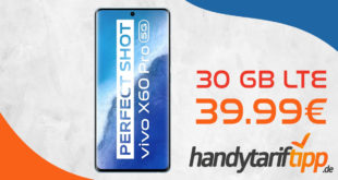 VIVO X60 Pro 256GB & 200€ IKEA Gutschein mit 30 GB LTE5G nur 39,99€ monatlich