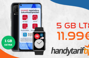 Huawei P40 Lite & Huawei Watch Fit mit 5 GB LTE nur 11,99€ monatlich