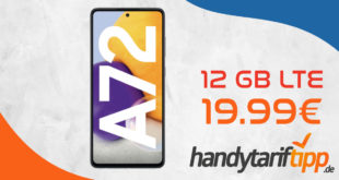 Samsung Galaxy A72 mit 12 GB LTE nur 19,99€ monatlich