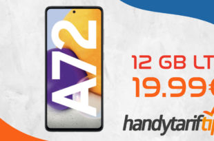 Samsung Galaxy A72 mit 12 GB LTE nur 19,99€ monatlich