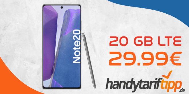 Samsung Galaxy Note20 mit 20 GB LTE nur 29,99€ monatlich - nur 1 Euro Zuzahlung
