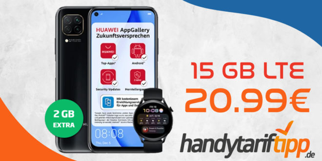 Huawei P40 Lite & Huawei Watch 3 LTE mit 15 GB LTE nur 20,99€ monatlich