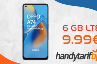 Oppo A74 4G mit 6 GB LTE nur 9,99€ monatlich - nur 49 Euro Zuzahlung