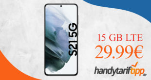 Samsung Galaxy S21 5G mit 15 GB LTE nur 29,99€ monatlich - nur 99 Euro Zuzahlung