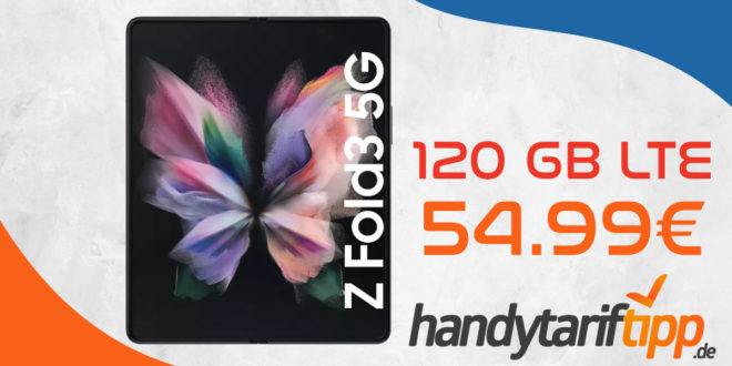 Samsung Galaxy Z Fold3 5G mit 120 GB LTE für 54,99€ monatlich - einmalige Zuzahlung liegt bei 679 Euro