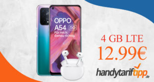 Oppo A54 5G & Oppo Enco Air mit 4 GB LTE nur 12,99€ monatlich - nur 1 Euro Zuzahlung und kein Anschlusspreis