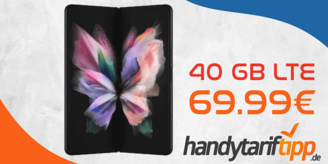 Samsung Galaxy Z Fold3 5G mit 40 GB LTE für 69,99€ monatlich - einmalige Zuzahlung liegt bei 349 Euro