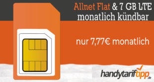 Sim Only Knaller! 7 GB LTE & Allnet Flat nur 7,77€ monatlich - monatlich kündbar