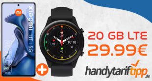 Xiaomi 11T Pro 5G & Xiaomi Mi Watch mit 20 GB LTE nur 29,99€ monatlich - nur 29 Euro Zuzahlung & 100€ Wechselbonus