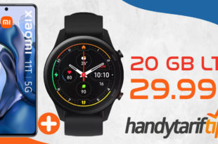 Xiaomi 11T Pro 5G & Xiaomi Mi Watch mit 20 GB LTE nur 29,99€ monatlich - nur 29 Euro Zuzahlung & 100€ Wechselbonus