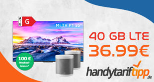 Xiaomi Mi TV P1 55 & zwei Xiaomi Smart Speaker mit 40 GB LTE5G nur 36,99€ monatlich - nur 11 Euro Zuzahlung und kein Anschlusspreis