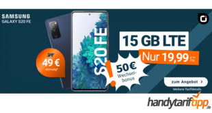 Samsung Galaxy S20 FE (2021) für einmalig 49 Euro mit 15 GB LTE nur 19,99€ monatlich - 50€ Wechselbonus bei Rufnummernmitnahme