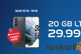 Samsung Galaxy S21 5G & 100€ Wechsel-Bonus mit 20 GB 5GLTE nur 29,99€ monatlich - 4 Monate YouTube Premium gratis