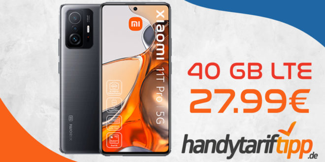 Xiaomi 11T Pro 5G 256 GB mit 40 GB 5GLTE nur 27,99€ monatlich - nur 49 Euro Zuzahlung