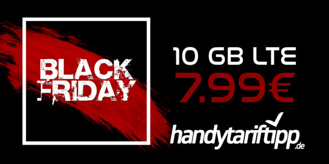 Black Week Wahnsinn - 10 GB LTE für 7,99€ - Ohne Vertragslaufzeit