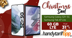 CHRISTMAS DEAL! Samsung Galaxy S21+(S21 Plus) 5G & Samsung Tab A7 Lite & 100 Euro Wechselbonus mit 60 GB LTE nur 31,99€ monatlich