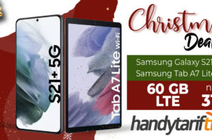 CHRISTMAS DEAL! Samsung Galaxy S21+(S21 Plus) 5G & Samsung Tab A7 Lite & 100 Euro Wechselbonus mit 60 GB LTE nur 31,99€ monatlich