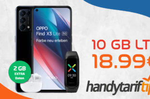 Oppo Find X3 Lite 5G & Oppo Band Sport & Oppo Enco X mit 10 GB LTE nur 18,99 Euro monatlich