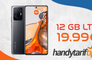 Xiaomi 11T Pro 5G - 256 GB - mit 12 GB LTE nur 19,99€ monatlich - nur 99 Euro Zuzahlung