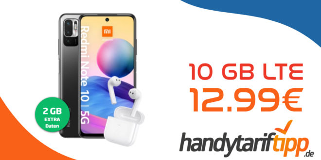 Xiaomi Redmi Note 10 5G & Xiaomi Redmi Buds 3 mit 10GB LTE nur 12,99 Euro monatlich – nur 13 Euro Zuzahlung und kein Anschlusspreis