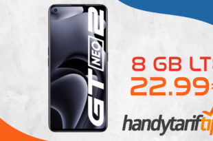 realme GT NEO 2 5G mit 8 GB LTE nur 22,99€ monatlich