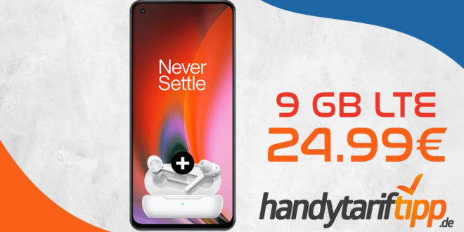 OnePlus Nord 2 5G & OnePlus Buds Z mit 9 GB LTE nur 24,99€ monatlich - nur 1 Euro Zuzahlung