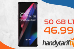 Oppo Find X3 Pro 5G mit 50GB LTE im Telekom Netz nur 46,99€ monatlich - nur 79 Euro Zuzahlung