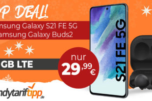 Samsung Galaxy S21 FE 5G & Samsung Galaxy Buds2 mit bis zu 15GB LTE nur 29,99€ monatlich