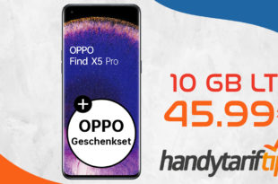 OPPO Find X5 Pro & PreSale Geschenkeset mit 10GB LTE nur 45,99€ monatlich
