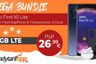 Oppo Find X5 Lite & Enco Free2 Kopfhörer & Fitnesstracker & Cover mit 10GB LTE nur 26,99€ monatlich