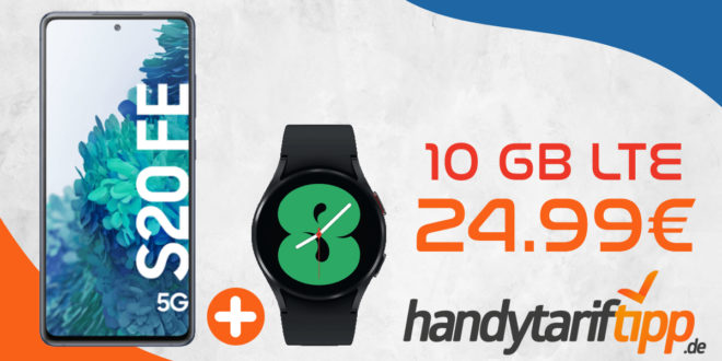 Samsung Galaxy S20 FE 5G & Samsung Galaxy Watch4 mit 10GB LTE nur 24,99€ monatlich
