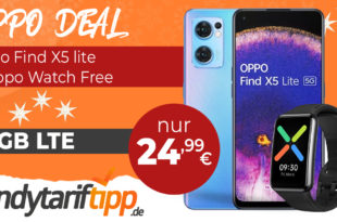 Oppo Find X5 lite & Oppo Watch Free mit 10GB LTE nur 24,99€ monatlich – nur 1 Euro Zuzahlung und kein Anschlusspreis. 