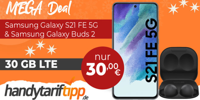 Samsung Galaxy S21 FE 5G & Galaxy Buds2 & 50€ Wechselbonus mit 30GB LTE nur 30€ monatlich - nur 1 Euro Zuzahlung