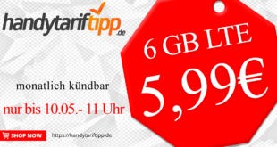 SPRING-DEAL bis 10.05.11 Uhr - 6GB LTE nur 5,99€ monatlich - auch monatlich kündbar