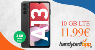 Samsung Galaxy A13 mit 10GB LTE nur 11,99€ monatlich - nur 1 Euro Zuzahlung und kein Anschlusspreis