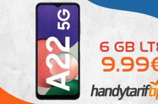 Samsung Galaxy A22 5G mit 6GB LTE nur 9,99€ monatlich - nur 29 Euro Zuzahlung