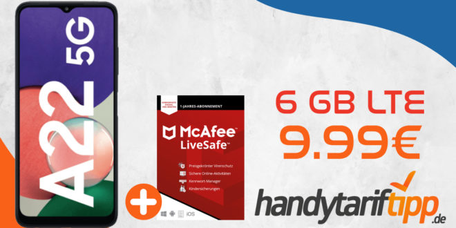 Samsung Galaxy A22 5G & McAfee LiveSafe Attach 1-Jahres-Abonnement mit 6GB LTE nur 9,99€ monatlich - nur 1 Euro Zuzahlung.