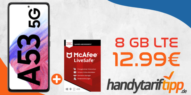 Samsung Galaxy A53 5G & McAfee LiveSafe Attach 1-Jahres-Abonnement mit 8GB LTE nur 12,99€ monatlich - nur 29 Euro Zuzahlung.