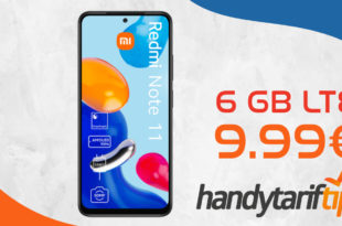 Xiaomi Redmi Note 11 mit 6GB LTE nur 9,99€ monatlich - nur 29 Euro Zuzahlung