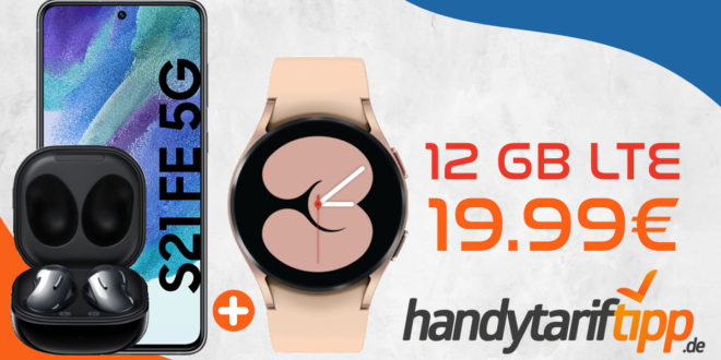 Samsung Galaxy S21 FE 5G & Samsung Galaxy Buds Live & Samsung Galaxy Watch4 mit 12GB LTE nur 19,99€ monatlich
