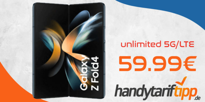 Samsung Galaxy Z Fold4 5G mit o2 Free Unlimited Max für 59,99€ monatlich - nur 179 Euro Zuzahlung