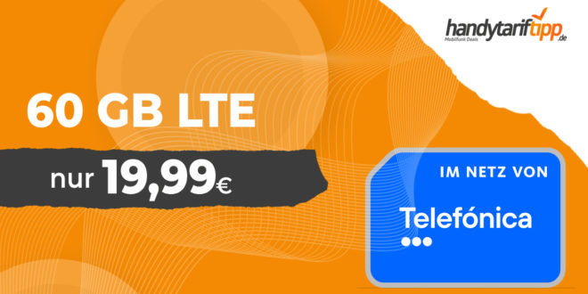 60GB LTE Allnet Flat monatlich kündbar nur 19,99 Euro