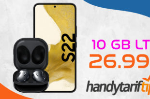 Samsung Galaxy S22 5G & Samsung Galaxy Buds Live mit 10GB LTE nur 26,99 Euro