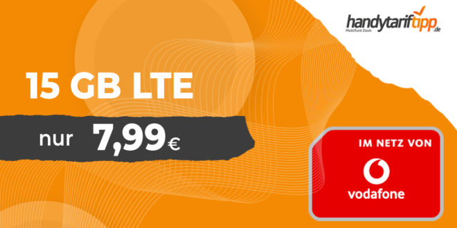 15 GB LTE Allnet Flat nur 7,99 Euro monatlich
