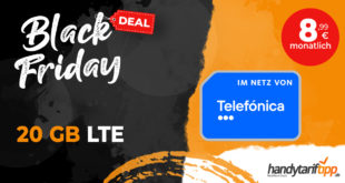 Black Friday Deal - monatlich kündbar - 20GB LTE nur 8,99 Euro und 30GB LTE nur 12,99 Euro monatlich - nur für kurze Zeit!