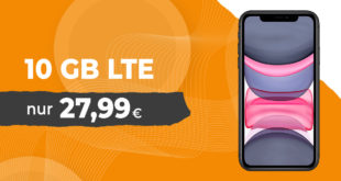 iPhone 11 mit 10GB LTE nur 27,99 Euro monatlich - nur 1 Euro Zuzahlung und kein Anschlusspreis