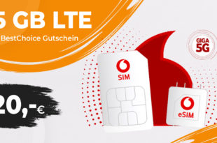 Keine Vertragsbindung - 15GB LTE/5G nur 20 Euro alle 4 Wochen und onTop 15 Euro BestChoice Gutschein