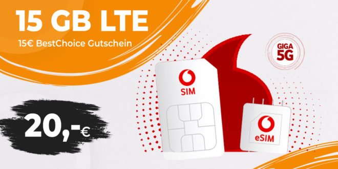 Keine Vertragsbindung - 15GB LTE/5G nur 20 Euro alle 4 Wochen und onTop 15 Euro BestChoice Gutschein