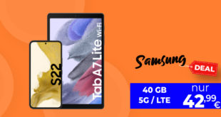 Samsung Galaxy S22 & Tab A7 Lite mit 40GB LTE5G nur 42,99 Euro monatlich - nur 1 Euro Zuzahlung und kein Anschlusspreis