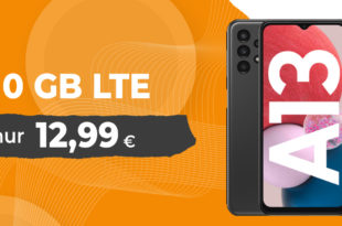 Samsung Galaxy A13 mit 10 GB LTE nur 12,99 Euro monatlich - nur 1 Euro Zuzahlung und kein Anschlusspreis